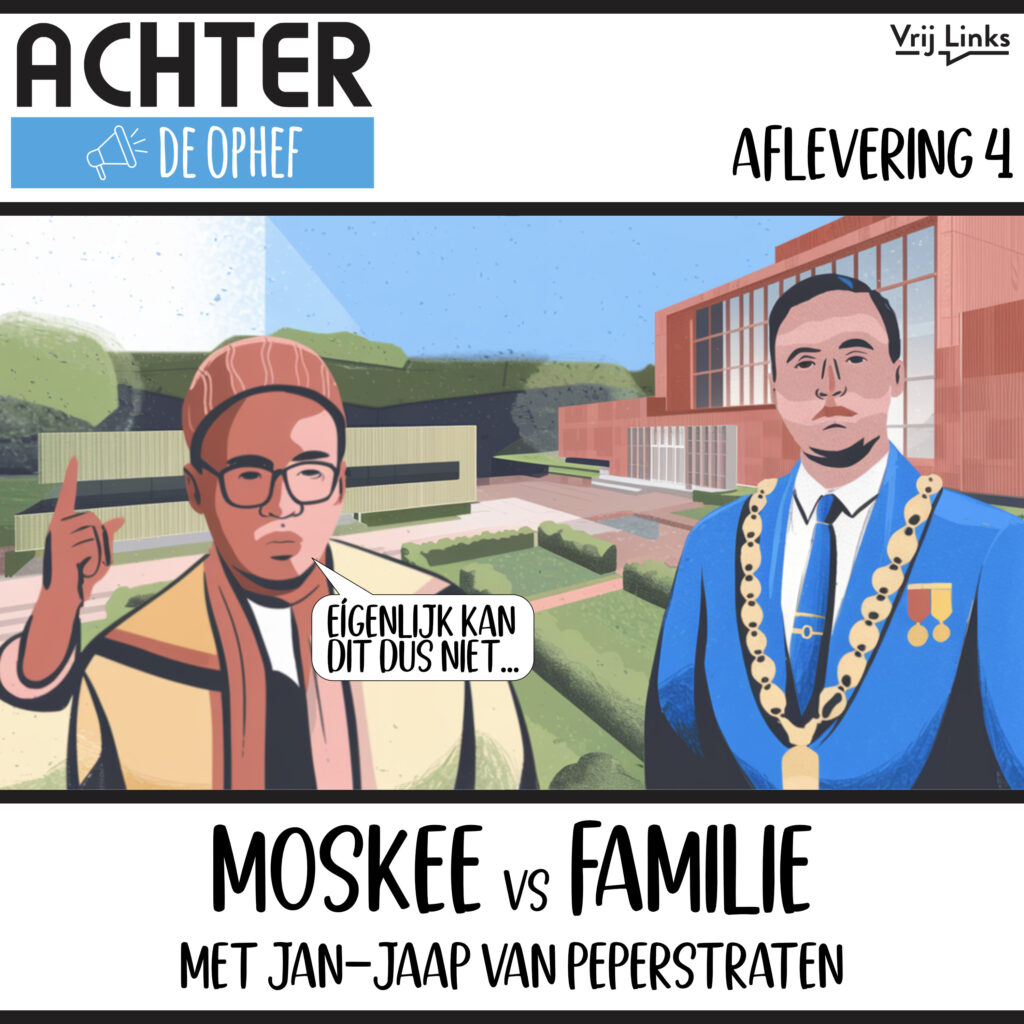 Achter de Ophef - Moskee vs Familie